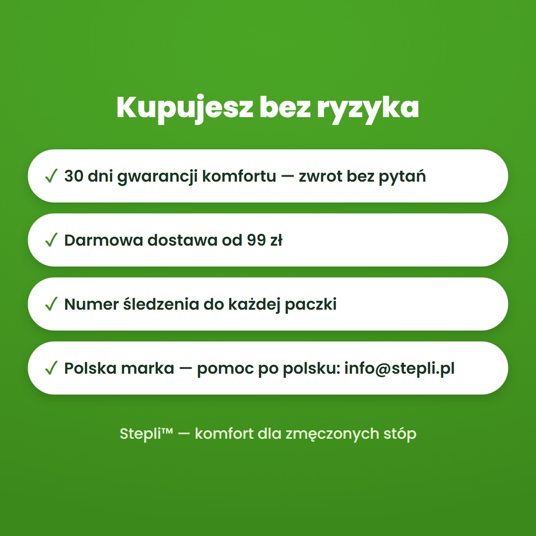 Stepli™ — 30 dni gwarancji komfortu i darmowa dostawa od 99 zł